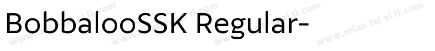 BobbalooSSK Regular字体转换
